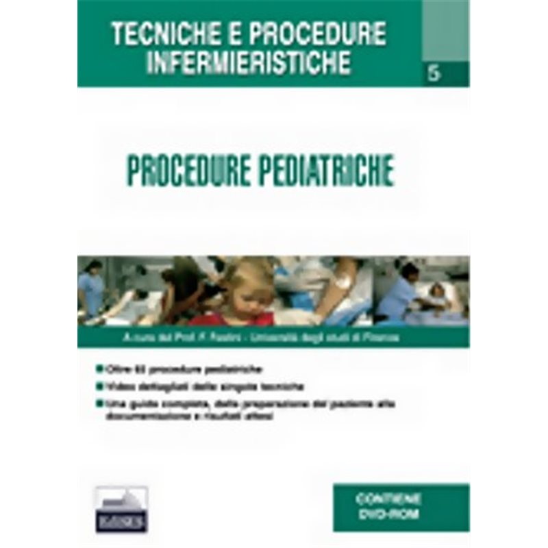 Tecniche e procedure infermieristiche - Procedure Pediatriche